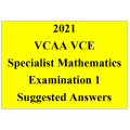 Detailed answers 2021 VCAA VCE Specialist Mathematics Examination 1